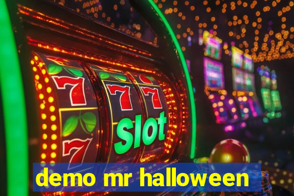 demo mr halloween